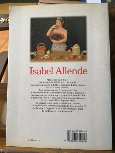 Isabel Allende - Afrodita - 1edizione Feltrinelli 1998 racconti, ricette (