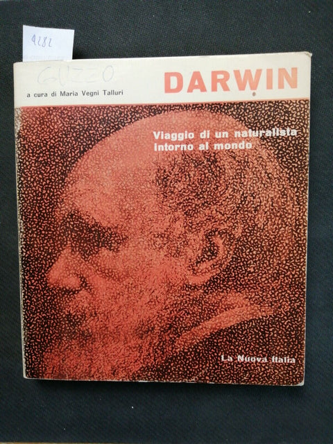 CHARLES DARWIN Viaggio di un naturalista intorno al mondo 1972 Nuova Italia