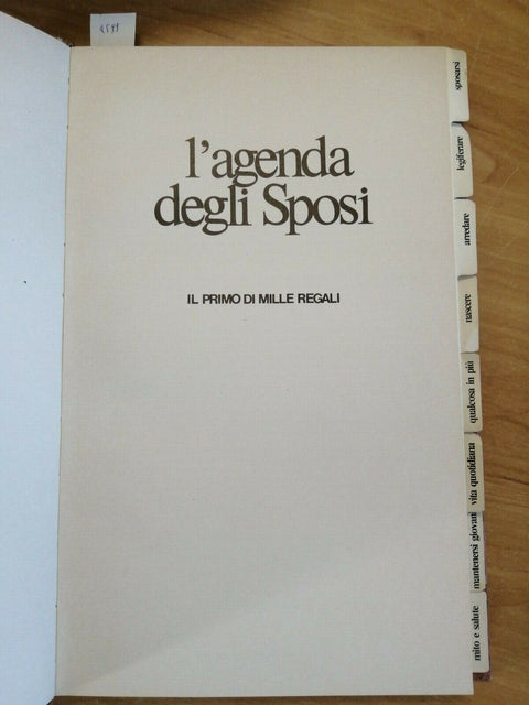 L'Agenda degli Sposi - il primo di mille regali - Studio Albatros - 1982 (