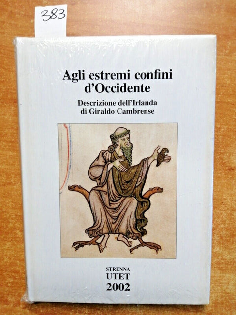 AGLI ESTREMI CONFINI D'OCCIDENTE descrizione Irlanda GIRALDO CAMBRENSE Utet