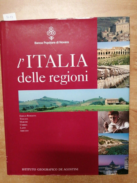 L' ITALIA DELLE REGIONI VOL. 2 - BANCA POPOLARE DI NOVARA DE AGOSTINI 2003