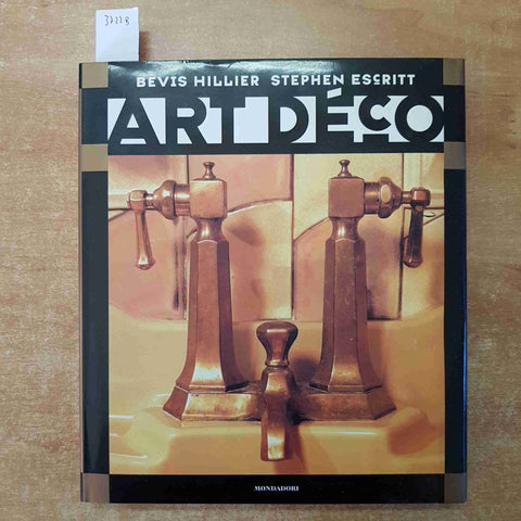 ART DECO' Hillier Escritt 1997 MONDADORI arti decorative DECOMANIA