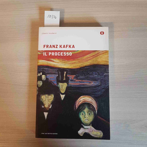 IL PROCESSO - FRANZ KAFKA - MONDADORI - 2012 oscar