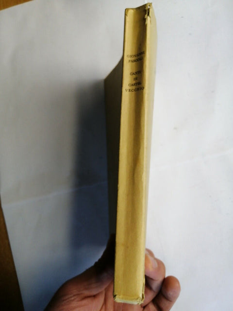 GIOVANNI PASCOLI - Canti di Castelvecchio - Mondadori - 1943 - (2792q)