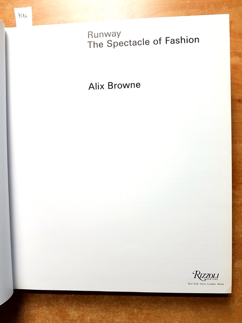 RUNWAY THE SPECTACLE OF FASHION - 2016 - Alix Browne - RIZZOLI moda design(