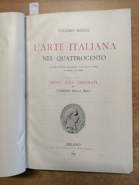 L'arte italiana nel Quattrocento - Eugenio Muntz 1894 Corriere della Sera