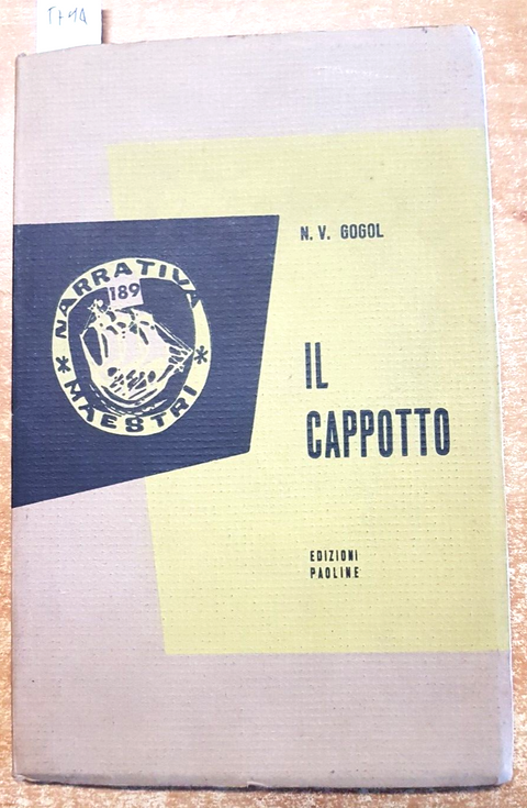 GOGOL - IL CAPPOTTO - 2ed. - EDIZIONI PAOLINE - 1963 - (5714)