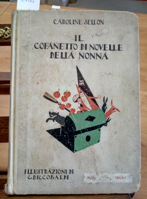 CAROLINE SELLON - IL COFANETTO DI NOVELLE DELLA NONNA 1928 BEMPORAD (2744