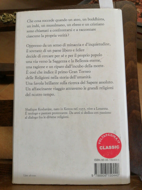 Shafique Keshavjee - ll re, il saggio e il buffone - 1998 - Einaudi - (305C