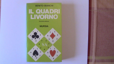IL QUADRI LIVORNO - BENITO BIANCHI - MURSIA 1982 ALBARRAN MANUALE BRIDGE (3