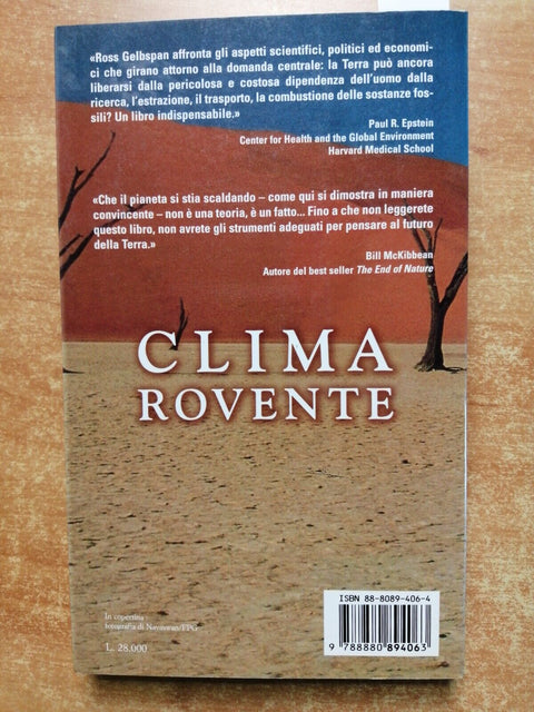Gelbspan CLIMA ROVENTE La verit sull'effetto serra 1998 Baldini&Castoldi