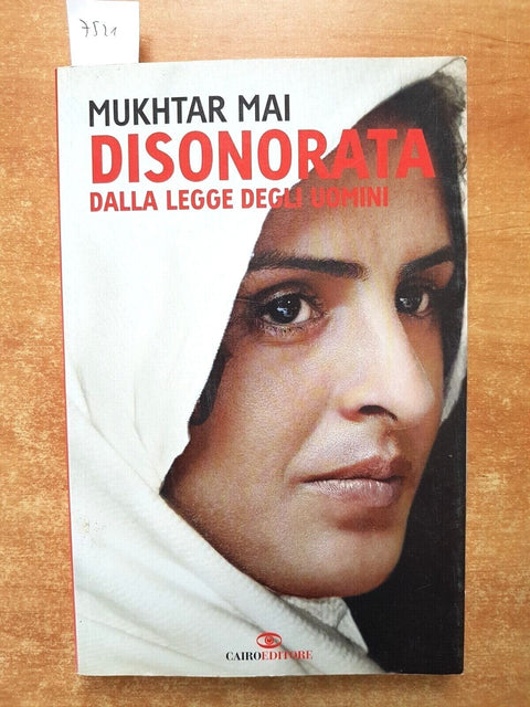 MUKHTAR MAI - Disonorata dalla legge degli uomini 2006 CAIRO 1ed. - ISLAM