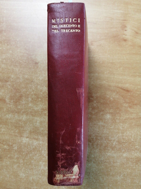 MISTICI DEL DUECENTO E DEL TRECENTO a cura di Arrigo Levasti 1935 Rizzoli(4