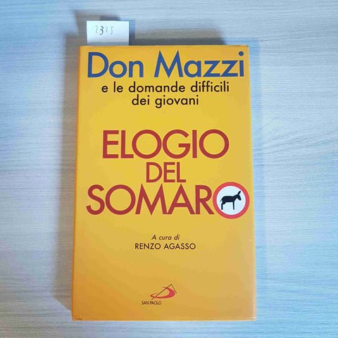 ELOGIO DEL SOMARO le domande difficili dei giovani DON MAZZI - SAN PAOLO - 2006