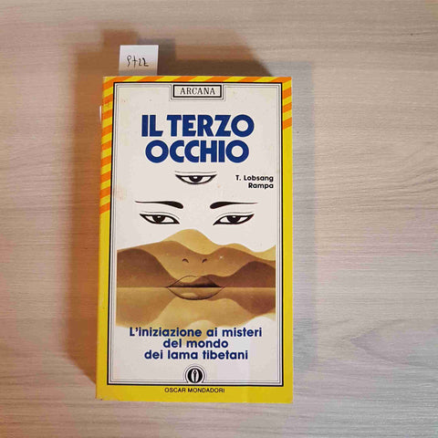 IL TERZO OCCHIO lama tibetani tibet iniziazione LOBSANG RAMPA - MONDADORI - 1986