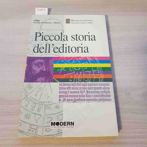 PICCOLA STORIA DELL'EDITORIA - MODERN PUBLISHING HOUSE - 2007