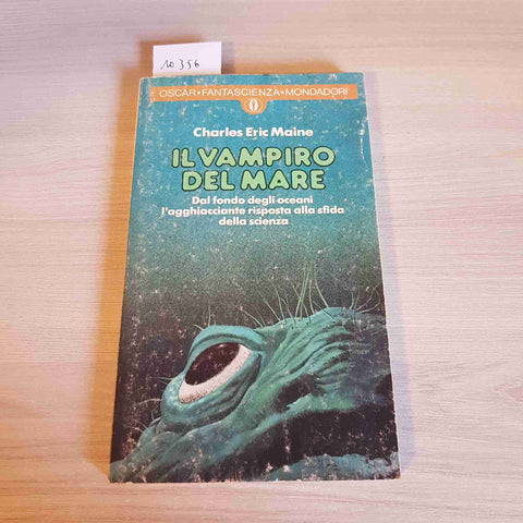 IL VAMPIRO DEL MARE - CHARLES ERIC MAINE - MONDADORI - 1976