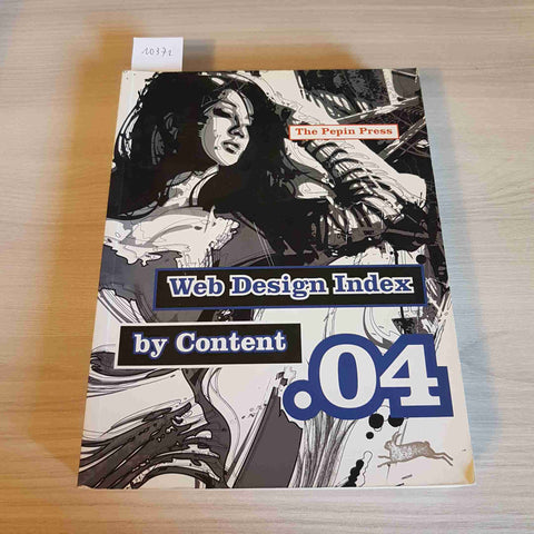 WEB DESIGN INDEX BY CONTENT .04 - THE PEPIN PRESS - 2009