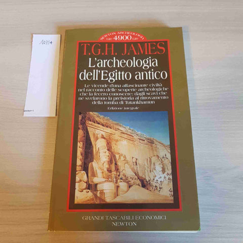 L'ARCHEOLOGIA DELL'EGITTO ANTICO - JAMES - NEWTON - 1996