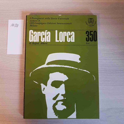 GARCIA LORCA - PICASSO 3 - ALBERTI, DE MICHELI - GIANO - 1966