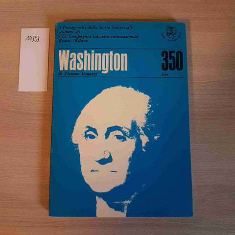 WASHINGTON - FRANKLIN 23 - BONAZZI, LURAGHI - GIANO - 1967