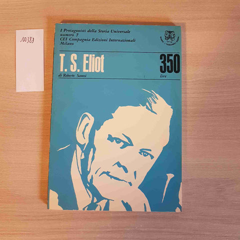 HEMINGWAY - T. S. ELIOT 7 - TREVISANI, SANESI - GIANO - 1966