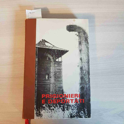 PRIGIONIERI E DEPORTATI - MAX POLO - FERNI 1973 shoah lager nazismo ss hitler