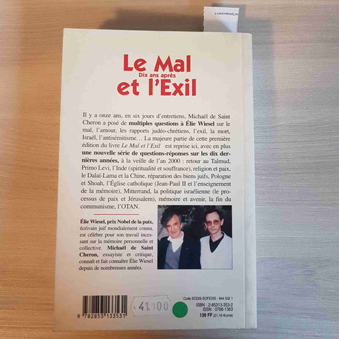 LE MAL DIX ANS APRES ET L'EXIL - ELIE WIESEL - MOUVELLE CITE' - 1999