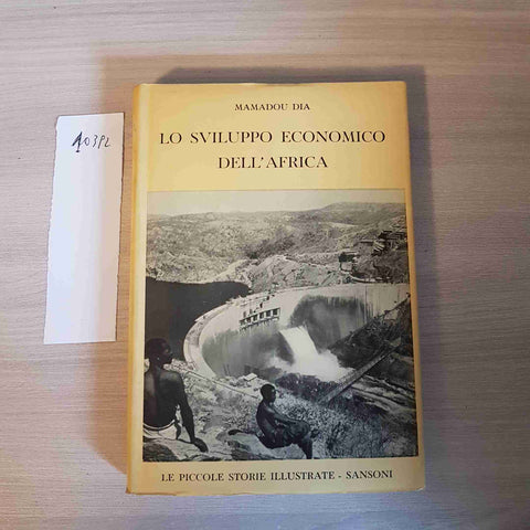 LO SVILUPPO ECONOMICO DELL'AFRICA 96 - SANSONI - 1962