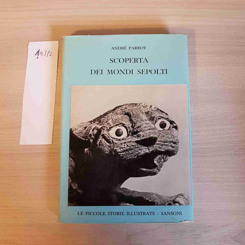 SCOPERTA DEI MONDI SEPOLTI 30 - SANSONI - 1959