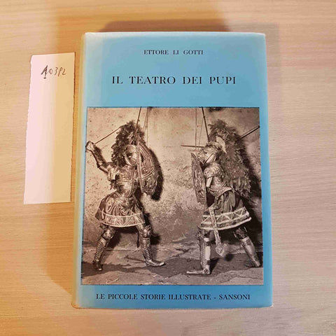 IL TEATRO DEI PUPI 11 - SANSONI - 1957