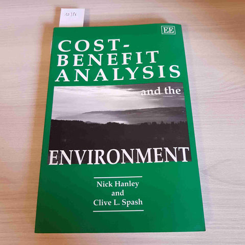 COST BENEFIT ANALYSIS AND THE ENVIRONMENT Hanley Spash 1994 EE edward elgar