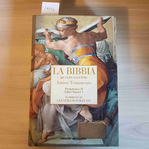 LA BIBBIA DI GERUSALEMME ANTICO TESTAMENTO  - RAVASI - CORRIERE DELLA SERA 2006