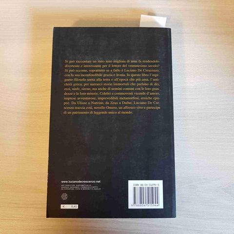 I GRANDI MITI GRECI filosofia LUCIANO DE CRESCENZO - MONDADORI - 2002