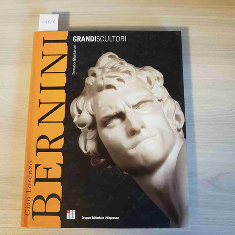 GIAN LORENZO BERNINI grandi scultori 1 - TOMASO MONTANARI - L'ESPRESSO - 2004