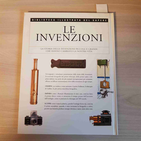 LE INVENZIONI - BIBLIOTECA ILLUSTRATA DEL SAPERE - DORLING KINDERSLEY - 1991