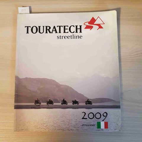 TOURATECH STREETLINE 2009 catalogo in italiano con prezzi