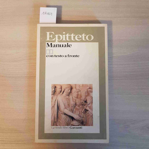 MANUALE - EPITTETO - GARZANTI - 1990 testo greco a fronte