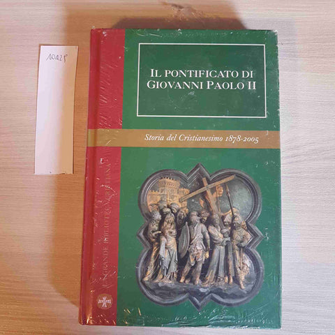 IL PONTIFICATO DI GIOVANNI PAOLO II - FAMIGLIA CRISTIANA -CRISTINESIMO 1878 2005