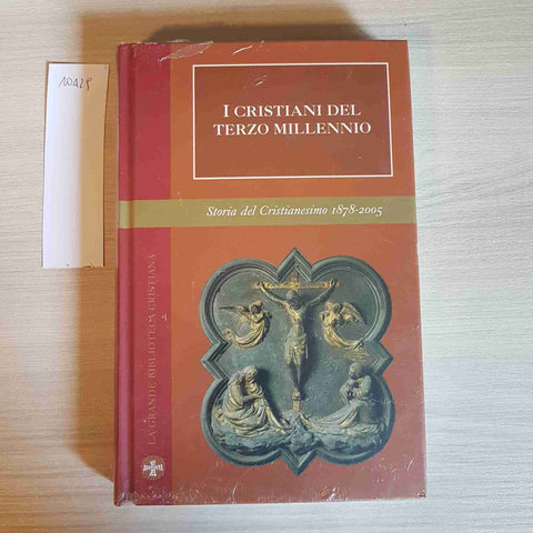 I CRISTIANI DEL TERZO MILLENNIO - FAMIGLIA CRISTIANA -CRISTINESIMO 1878 2005