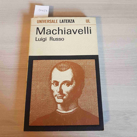 MACHIAVELLI - LUIGI RUSSO - LATERZA - 1965