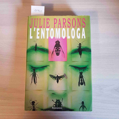 L'ENTOMOLOGA giallo thriller noir spy azione - JULIE PARSONS - MONDOLIBRI 2002