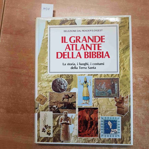 IL GRANDE ATLANTE DELLA BIBBIA selezione dal reader's digest 1986 TERRA SANTA