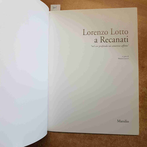 LORENZO LOTTO A RECANATI catalogo MARSILIO 1998 VILLA COLLOREDO