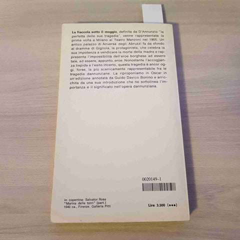 LA FIACCOLA SOTTO IL MOGGIO - GABRIELE D'ANNUNZIO - MONDADORI - 1981