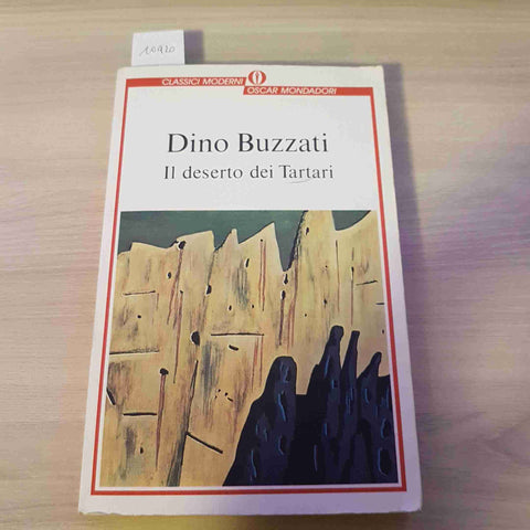 IL DESERTO DEI TARTARI - DINO BUZZATI - MONDADORI - 2000