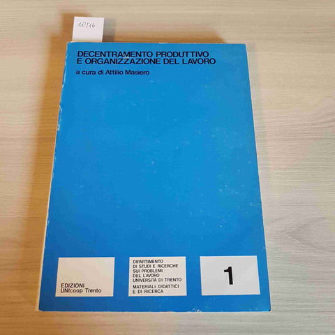 DECENTRAMENTO PRODUTTIVO E ORGANIZZAZIONE DEL LAVORO - MASIERO - UNICOOP - 1977