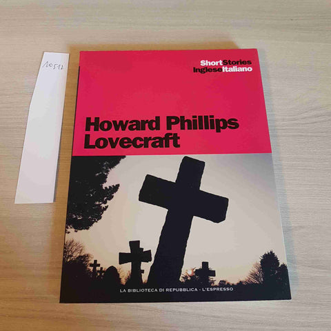 HOWARD PHILLIPS LOVECRAFT short stories inglese/italiano REPUBBLICA L'ESPRESSO