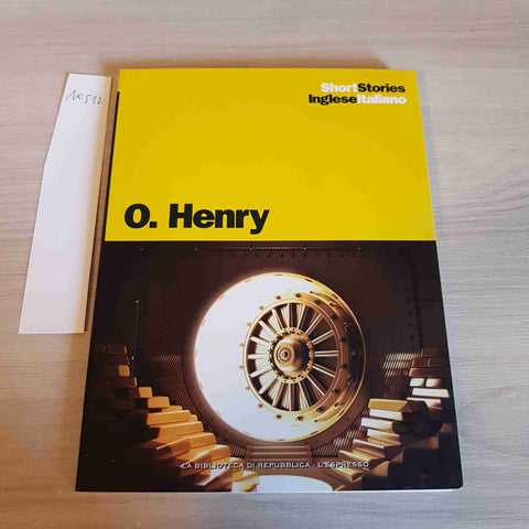 O. HENRY 19 - short stories inglese/italiano REPUBBLICA L'ESPRESSO - 2016