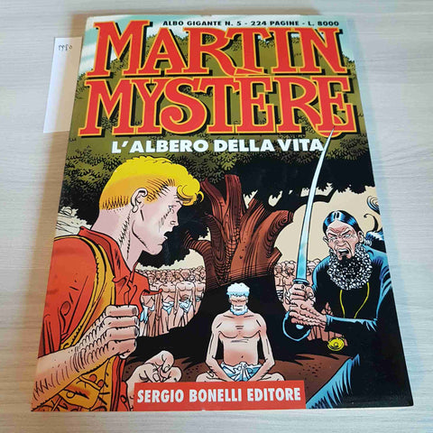 L'ALBERO DELLA VITA 5 - MARTIN MYSTERE - SERGIO BONELLI - 1999